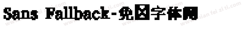 Sans Fallback字体转换
